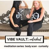 Meditation 94 - Body Scan: Curiosity