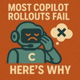 Most Copilot Rollouts Fail—Here’s Why: Metrics, Baselines and Adoption Patterns You Need for Real Microsoft 365 Productivity