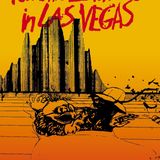 Paura e disgusto a Las Vegas, un selvaggio viaggio lisergico nel cuore del Sogno Americano