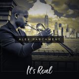 Alex Parchment - It's Real
