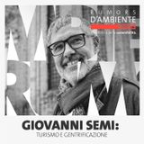Giovanni Semi: turismo e gentrificazione