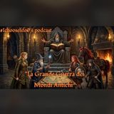 La Grande Guerra dei Mondi Antichi