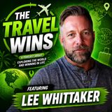 Lee Whittaker on Hollywood, Travel and Building a Career in Film