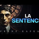 Una TÓXICA relación de PADRE E HIJO   La sentencia de Franz Kafka   Audiolibro completo