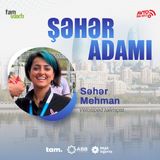 Avtomobilsiz mümkündür? I Şəhər adamı #151