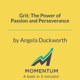 Is Talent a Trap? The Science of Grit (Angela Duckworth)