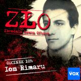 Ion Rîmaru - Wampir z Bukaresztu. ZŁO - Zbrodnia Łowca Ofiara