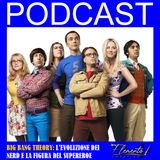 Episodio 2 - The Big Bang Theory