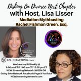 Mediation Mythbusting Rachel Fishman Green Esq
