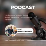 The Inspiring Mindset Behind Nelson Kamwaro’s Entrepreneurial Success