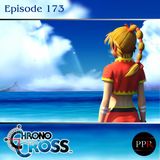 What Came From The Sea | Chrono Cross (Ep. 173)