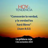 La píldora roja ~ Devocional de Jóvenes ~ 5 de noviembre 2025