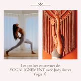 Épisode 69 | Échanges avec Judy Surya Yoga. L'accompagnement des mamans grâce au yoga périnatal