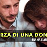La Forza Di Una Donna 2, Anticipazioni Turche: La Scoperta Di Emre Su Ceyda!