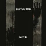 Muñeco de trapo 1 | Parte 21