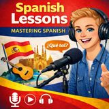 Spanish Lessons-S1E3-Name, Nationality, and Career