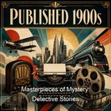 Masterpieces of Mystery Detective Stories - Joseph Lewis French