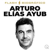 Arturo Elías Ayub Flash Biográfico — Defendiendo la Reforma Judicial