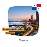 59. Conversación sobre Panamá 🇵🇦 (con Endy González)