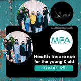 Episode 125: Health Insurance For The Young And Old