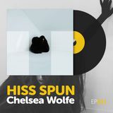 Episode 031: Chelsea Wolfe's "Hiss Spun"