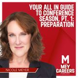 Your All In Guide to Conference Season, Pt. 1: Preparation