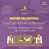 Cos'è un service editoriale? Con Rossella Monaco e la realtà di La Matita Rossa