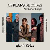 Os Plans de Códax (04/08/2023)