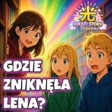 📚Lena zniknęła w bibliotece?! | Co się wydarzyło? | HikariStory #audiobook