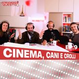 Cinema, Cani e Crolli - Giudicami Questo! ep. 9
