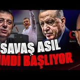 SAVAŞ ASIL ŞİMDİ BAŞLIYOR