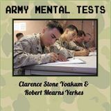 Army Mental Tests by Clarence Stone Yoakum | Full Audiobook | Audiobook Time