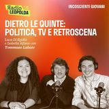 Dietro le quinte: politica, tv e retroscena