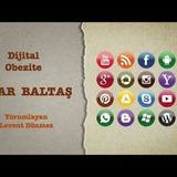 Acar Baltaş - Dijital Obezite