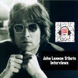 Ep. 61 - John Lennon Tribute Interviews