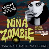 sonidos dispersos ninha zombie podcast