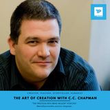 The Art of Creation with C.C. Chapman #31