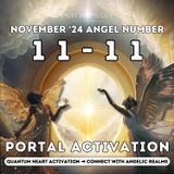 11-11 Portal Activation Meditation | Angelic Realm & Spirit Guide Connection | Heart Chakra Opener