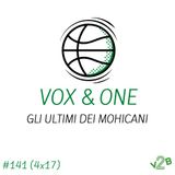 Ep141 - Gli ultimi dei Mohicani