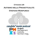 Ep28 Stefano Morpurgo - Autismo e progettualità