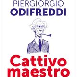 Piergiorgio Odifreddi "Cattivo maestro"