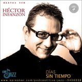 Live Jazz Hector Infanzon Dias Sin Tiempo
