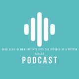 Oren Zarif review insights into the journey of a modern healer