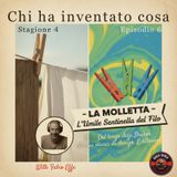 S4 E7 L'umile sentinella del filo: la molletta
