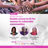 Enable Access to ID for Women in Vulnerable Communities