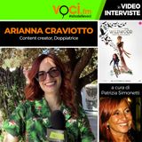 ARIANNA CRAVIOTTO, doppiatrice in "Wildwood - I segreti del bosco proibito", su VOCI.fm - clicca PLAY e ascolta l'intervista