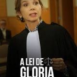 Episódio 3 - O Filme " A Lei De Gloria "