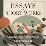 Sadhana The Realisation of Life Version 3 - Rabindranath Tagore