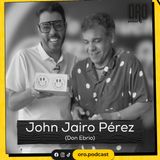 Episodio 7: John Jairo Pérez (Don Ebrio)