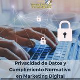 Tomás Elías González Benítez: Privacidad de Datos y Cumplimiento Normativo en Marketing Digital